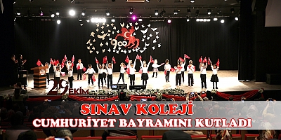 Sınav Koleji Cumhuriyet Bayramını Coşkulu Bir Şekilde Kutladı