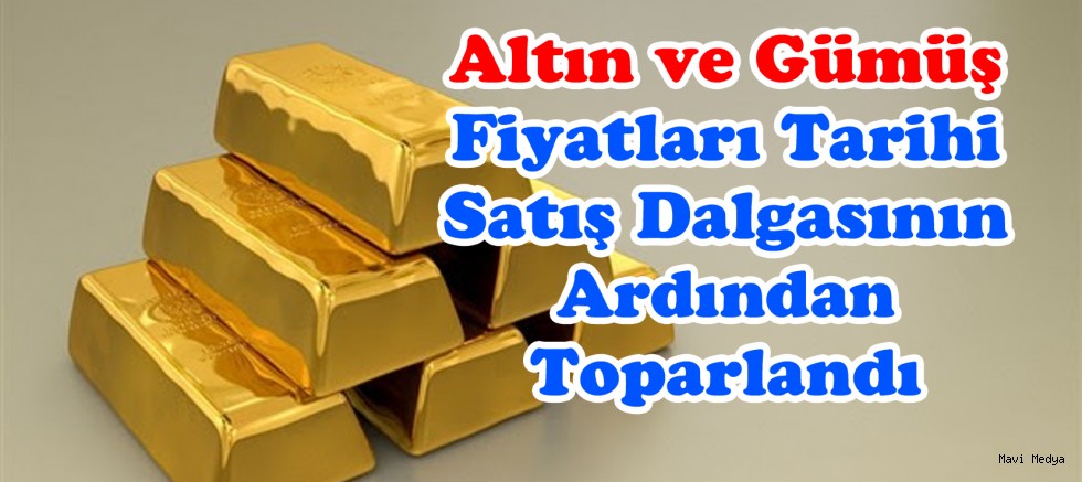 Altın ve gümüş fiyatları tarihi satış dalgasının ardından toparlandı