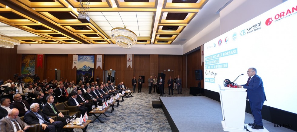 Büyükkılıç, Geleneksel Et ve Et Ürünleri Çalıştayı'na Katıldı