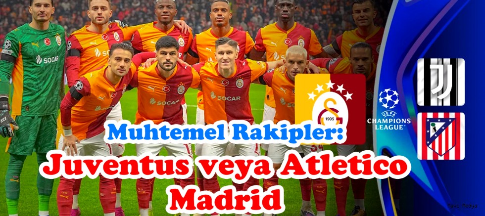 Galatasaray’ın Şampiyonlar Ligi'nde olası rakipleri belli oldu