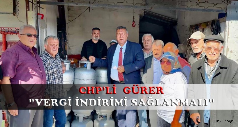 Gürer: “KDV ve ÖTV kalksın, dar gelirli aileler rahatlasın”