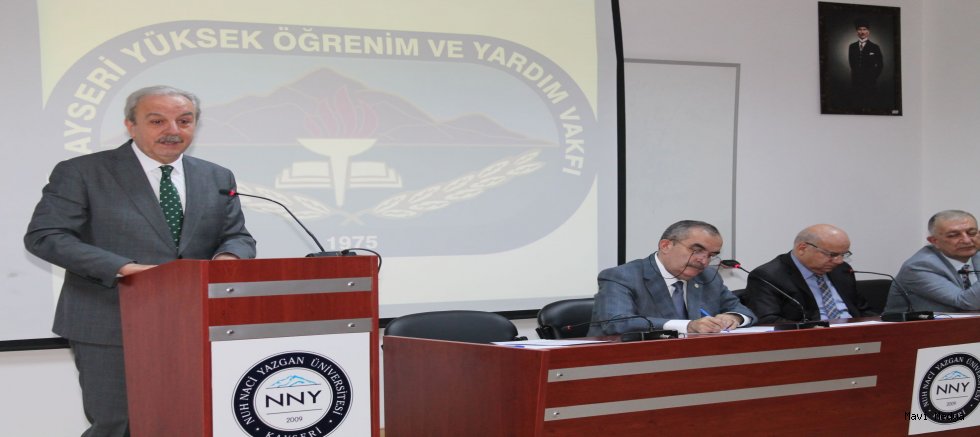 KAYSERİ YÜKSEKÖĞRENİM VE YARDIM VAKFI GENEL KURURULU YAPILDI