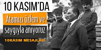 10 Kasım Mesajları
