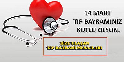 14 MART TIP BAYRAMI MESAJLARI