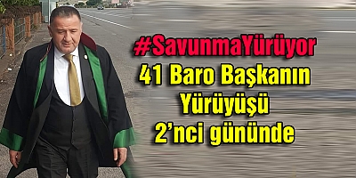 41 baro başkanın yürüyüşü 2’nci gününde
