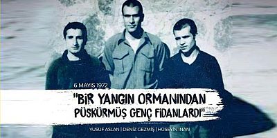 6 Mayıs 1972: Deniz Gezmiş, Yusuf Aslan ve Hüseyin İnan idam edildi