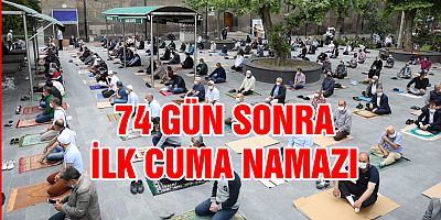 74 gün sonra ilk cuma namazı