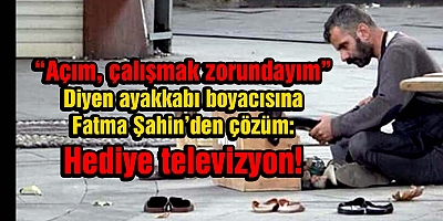 “Açım, çalışmak zorundayım” Çözüm: Hediye televizyon!