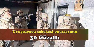 Adana'da uyuşturucu şebekesi operasyonu: 30 gözaltı