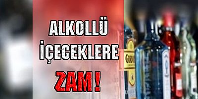 Alkollü içeceklere % 17  zam!