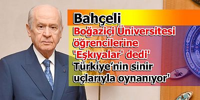 Bahçeli 'Türkiye’nin sinir uçlarıyla oynanıyor'