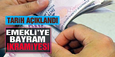 Bayram ikramiyesinin yatacağı tarih belli oldu