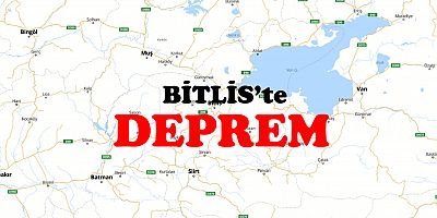 Bitlis'te deprem