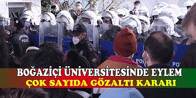 BOGAZİÇİ ÜNİVERSİTESİNDE GÖZALTILAR VAR!