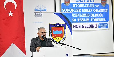 Büyükkılıç, Develi'de Şoför Esnafının Sorununu Kökten Çözdü