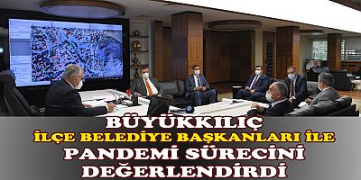 BÜYÜKKILIÇ'TAN İLÇELERE YÖNELİK 