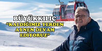  BÜYÜKKILIÇ’TAN KAYAK SEZONU AÇILAN ERCİYES’E DAVET