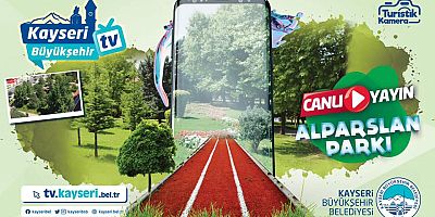 BÜYÜKŞEHİR TV İLE KAYSERİ ‘CANLI’ İZLENİYOR