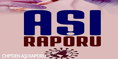 chp den aşı raporu
