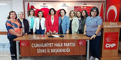 CHP Sivas İl Kadın Kolları 