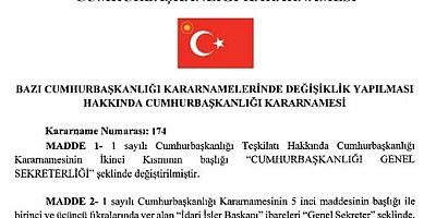Cumhurbaşkanlığı Genel Sekreterliği'ne dönüştürüldü