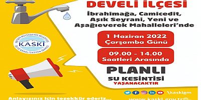 DEVELİ DE SU KESİNTİSİ