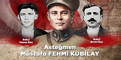 Devrim için şehit oldu: Kubilay