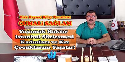 Disk Kayseri Bölge Temsilcisi Sağlam 