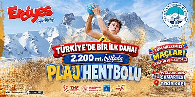 Erciyes’te 2 bin 200 metrede plaj hentbolu oynanacak 