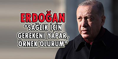 Erdoğan: “Aşı olmak konusunda sıkıntım yok”