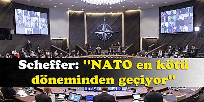 Eski Genel Sekreter Scheffer: ''NATO en kötü döneminden geçiyor''
