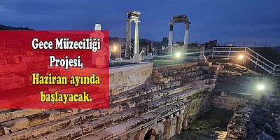 Gece Müzeciliği Haziran'da yeni sezonuna başlıyor