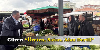 Gürer: “Pazarın da tadı tuzu kaçmış”