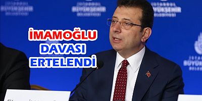 İmamoğlu davasında 31. oturum ertelendi