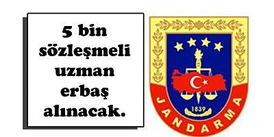 Jandarma'ya 5 bin uzman erbaş alınacak