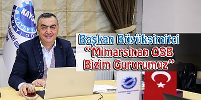 Mimarsinan OSB Yönetim Kurulu Başkanı Mehmet Karabulut