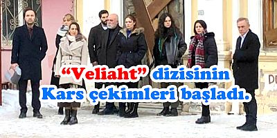 Kars “Veliaht” Dizisine Ev Sahipliği Yapıyor