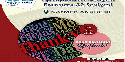 KAYMEK Akademi'de İspanyolca ve Fransızca Dil Kurs Kayıtları Başladı