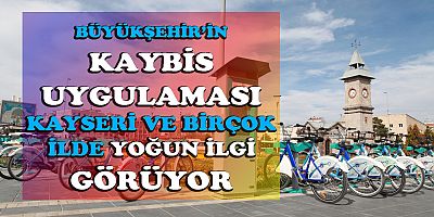 Kayseri Büyükşehir, Bisiklet Kullanımı Teşvikinde Türkiye'ye Örnek Oluyor