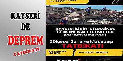 KAYSERİ DE DEPREM Tatbikatı..