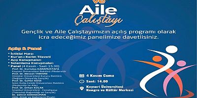 Kayseri'de Gençlik ve Aile Çalıştayı