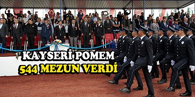 Kayseri'den Polis teşkilatına 544 nefer katıldı