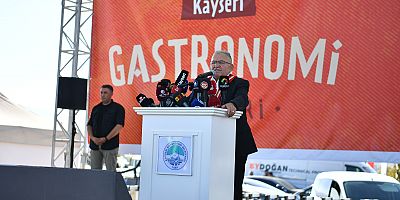 KAYSERİ GASTRONOMİ GÜNLERİ'NİN AÇILIŞI YAPILDI