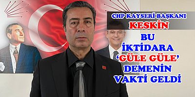 KESKİN “ İKTİDAR EMEKLİYİ GÖZDEN ÇIKARDI!