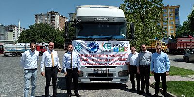 KTO, KAYSO VE KTB'DEN ORMAN YANGINI MAĞDURLARINA DESTEK!