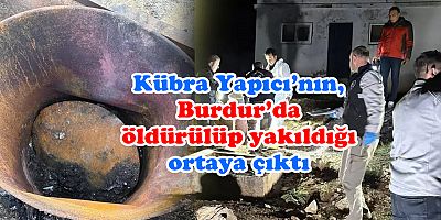 Kübra'nın cansız bedeni bulundu