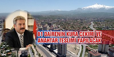  KURA ÇEKİMİ VE ANAHTAR CUMA GÜNÜ TESLİMİ YAPILACAK