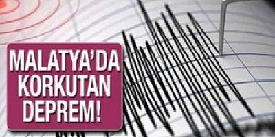 Malatya'da deprem