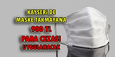Maske takmayanlara 900 TL Para cezası