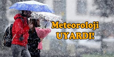 Meteoroloji'den kar, fırtına ve sağanak uyarısı